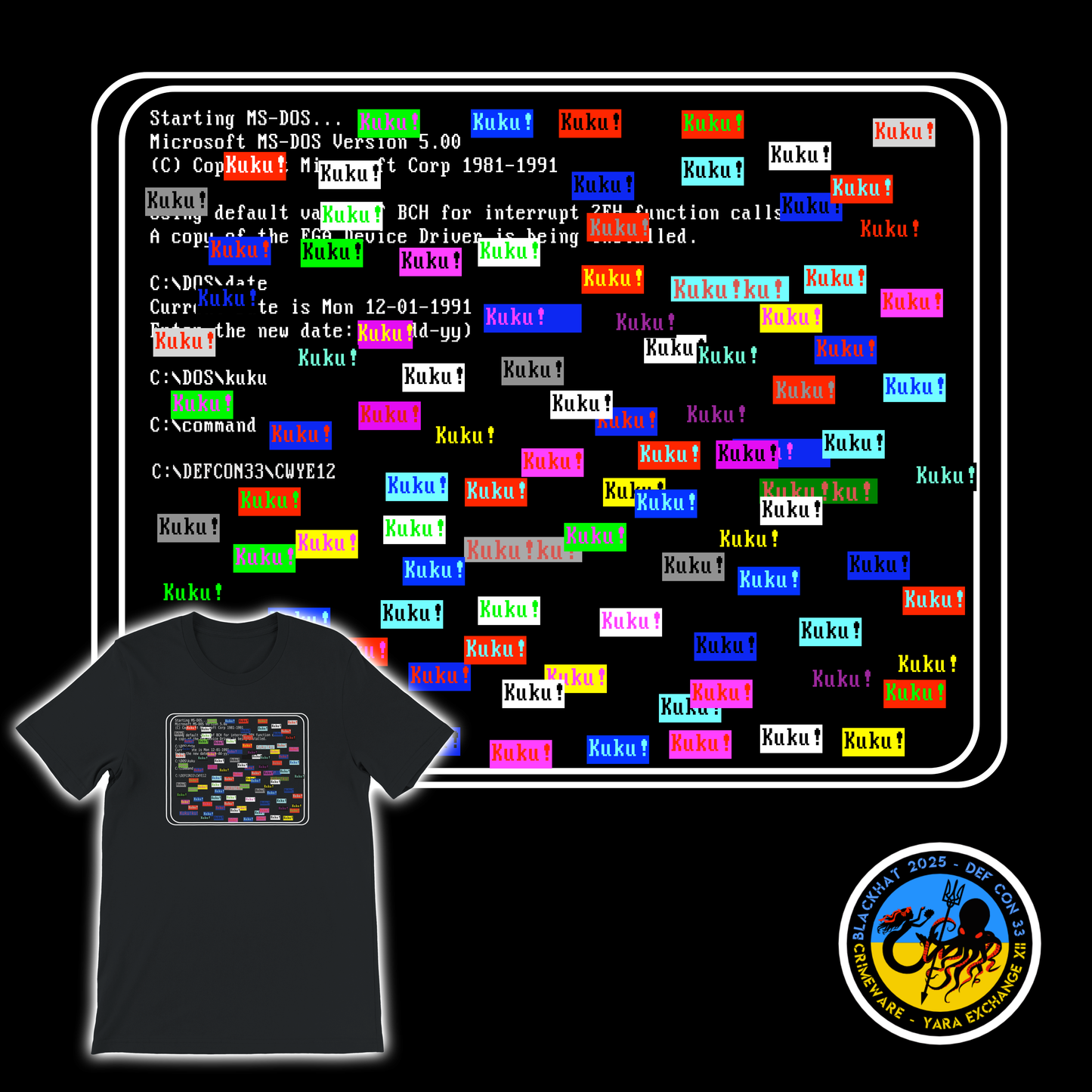 Kuku Virus Payload T-Shirt + Sticker (U.S. Shipping)