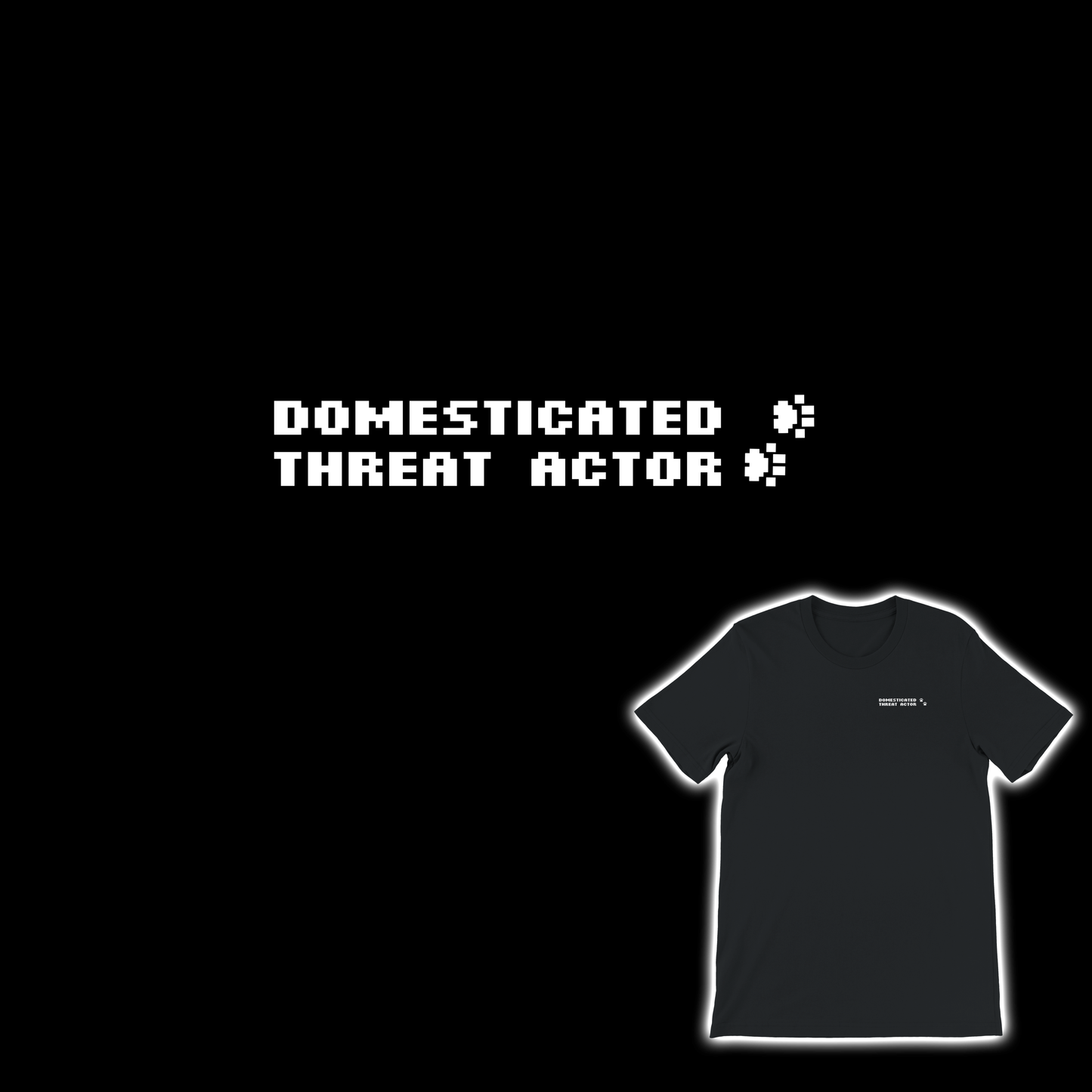 Domesticated Threat Actor 🐾 T-shirt (low key)