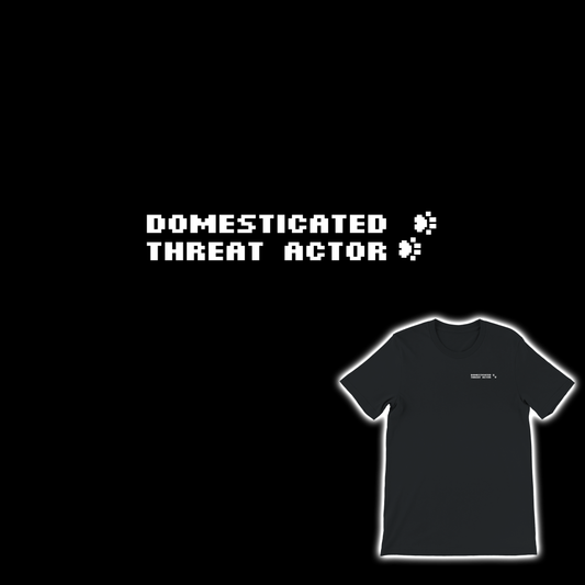 Domesticated Threat Actor 🐾  T-shirt  (low key)